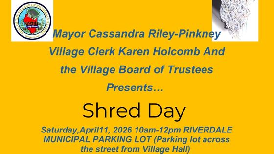 Village of Riverdale Spring Shred Day – April 11, 2026